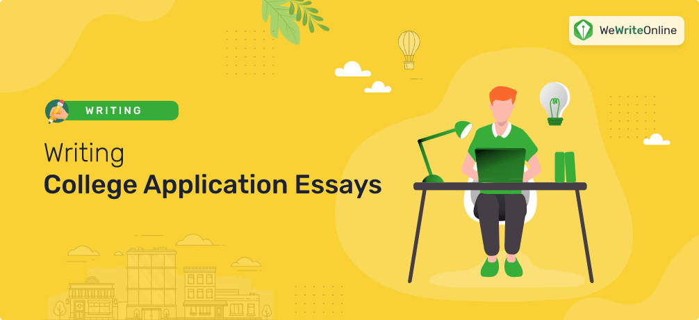 Tips for Writing College Application Essays
