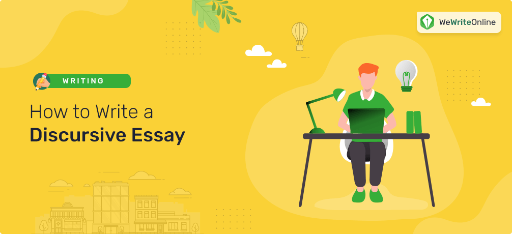 How to Write a Discursive Essay