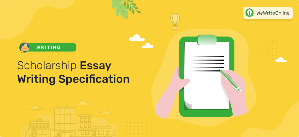 Scholarship Essay Writing